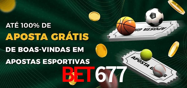 bet677 Ate 100% de Aposta Gratis